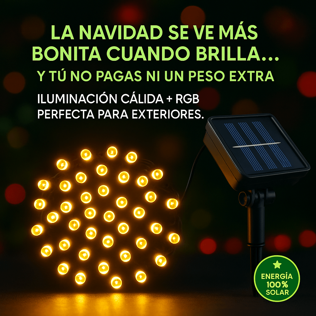 LUCES CÁLIDAS CON PANEL SOLAR – ILUMINA TU NAVIDAD SIN GASTAR LUZ